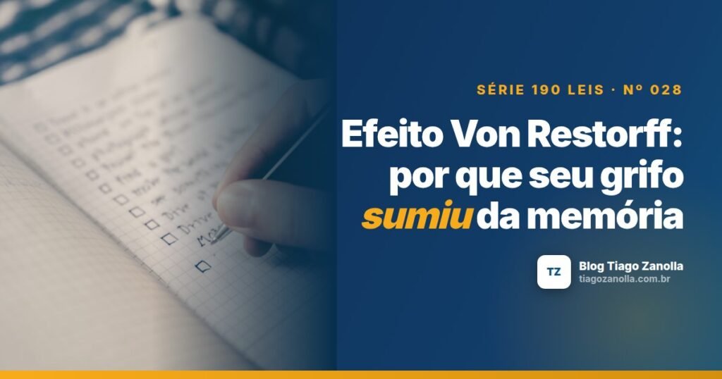 Efeito Von Restorff: por que seu grifo sumiu da memória